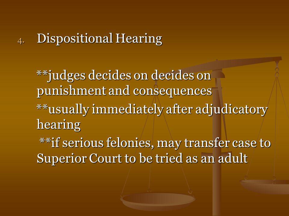 Dispositional Hearing