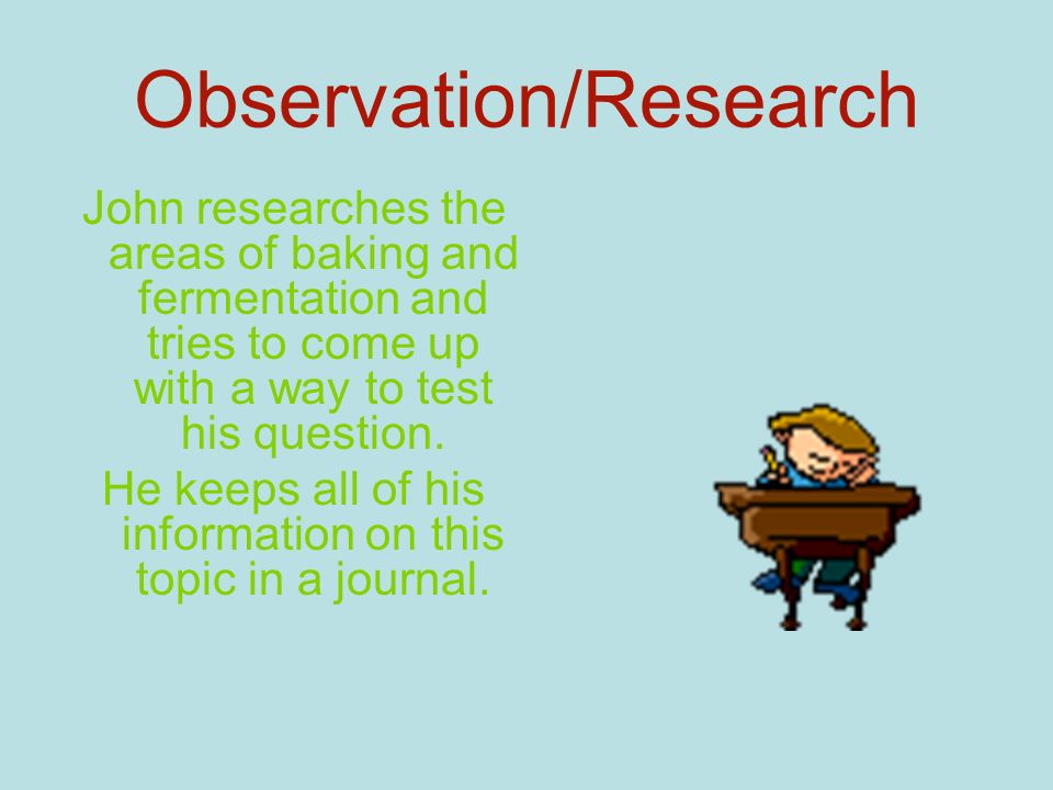 Observation/Research