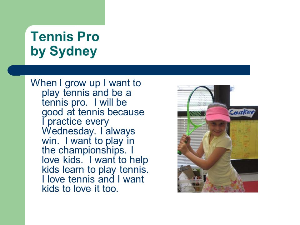 Tennis Pro by Sydney
