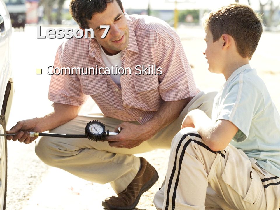 Lesson 7 Communication Skills