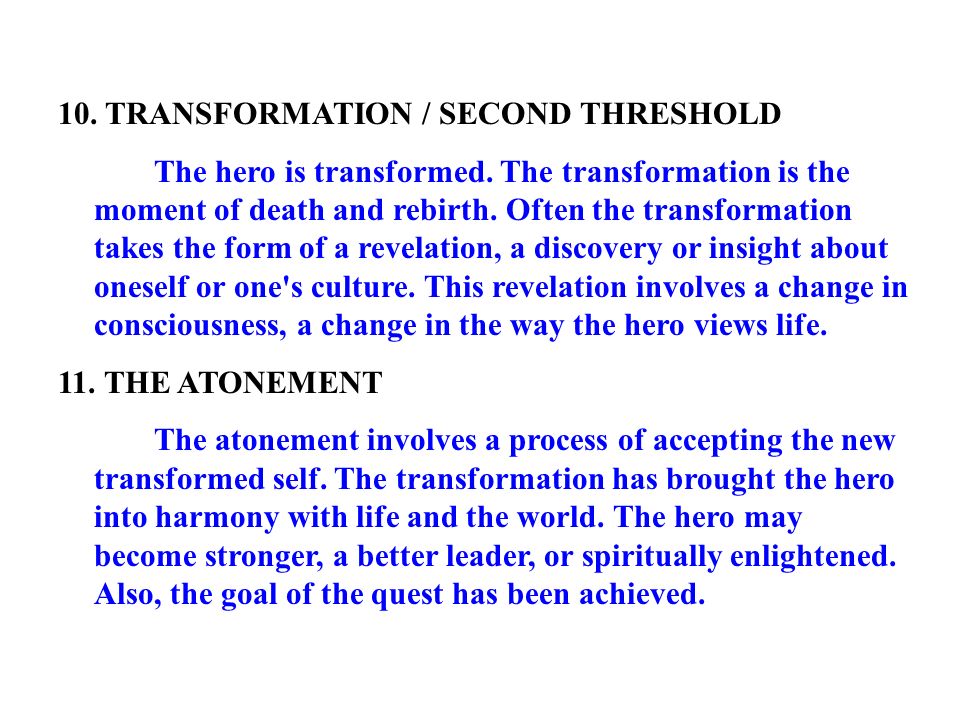 10. TRANSFORMATION / SECOND THRESHOLD