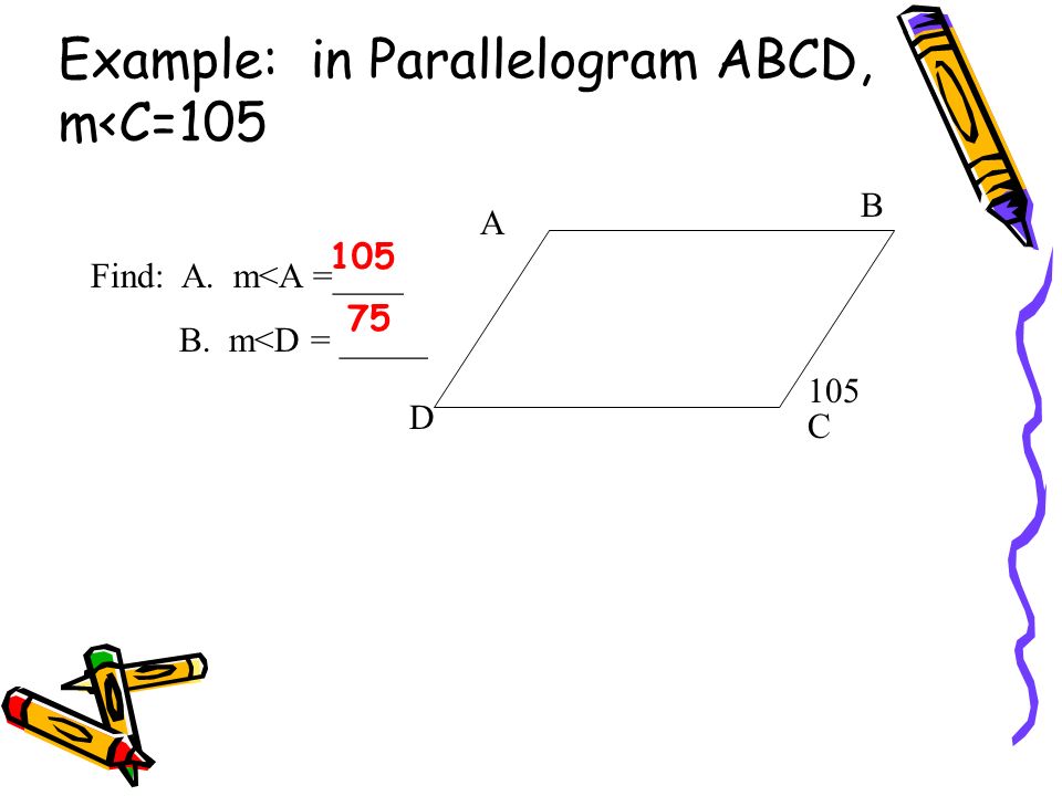 Example: in Parallelogram ABCD, m<C=105