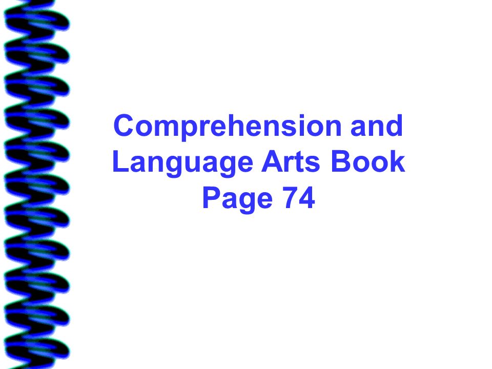 Comprehension and Language Arts Book Page 74