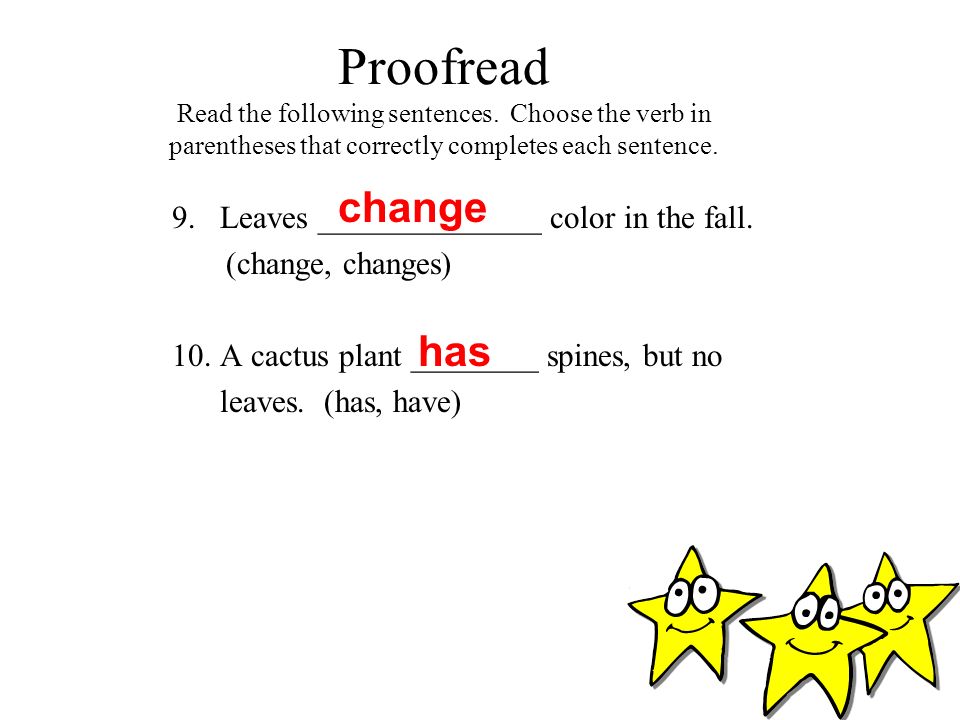 Proofread Read the following sentences