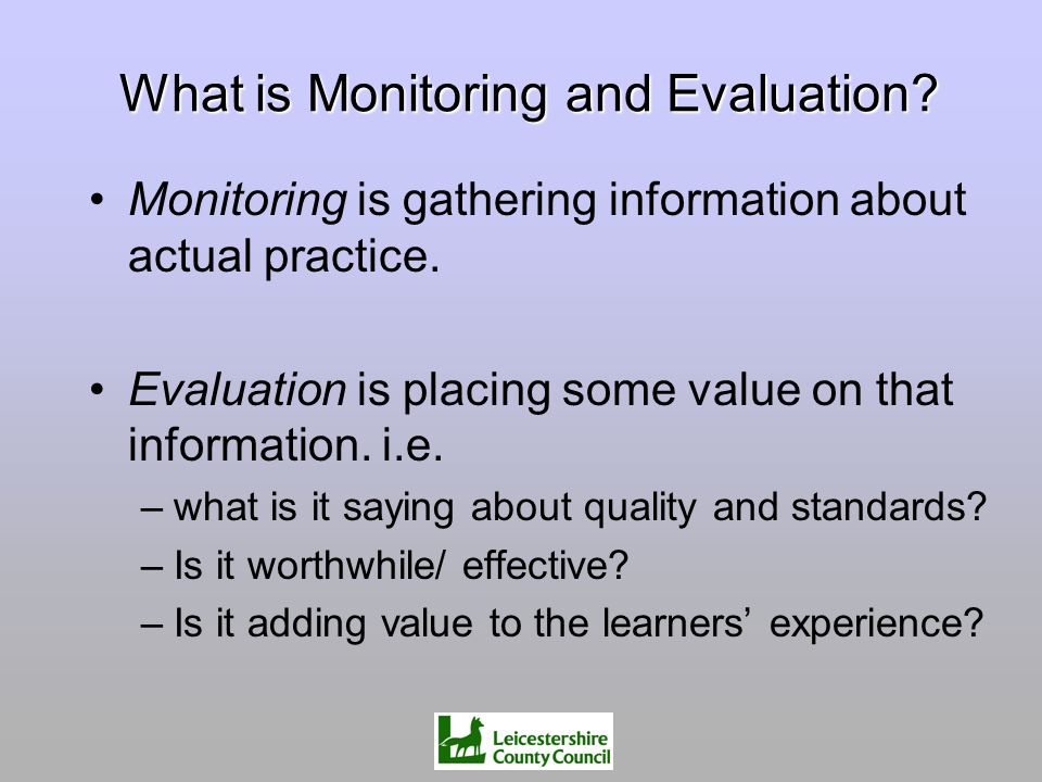 What is Monitoring and Evaluation