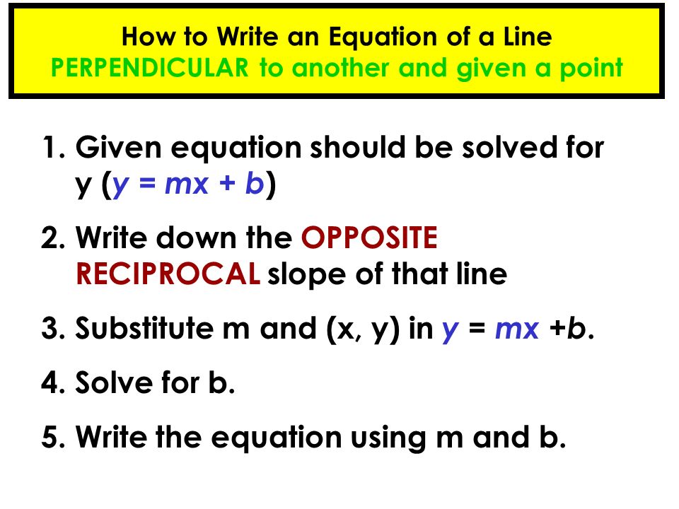 1. Given equation should be solved for y (y = mx + b)