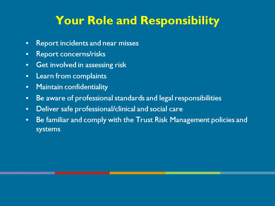 Your Role and Responsibility