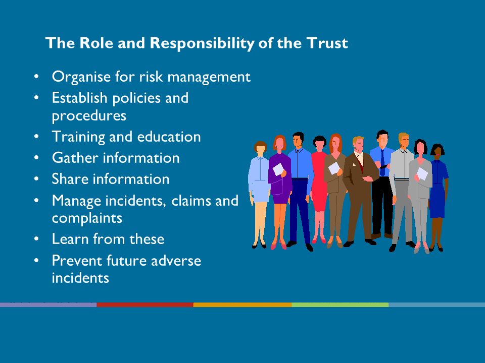 The Role and Responsibility of the Trust