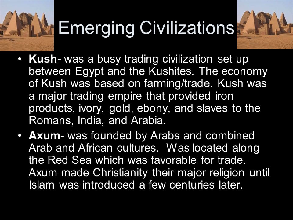 Emerging Civilizations