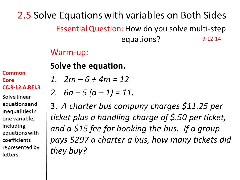 2.5 Solve Equations with variables on Both Sides