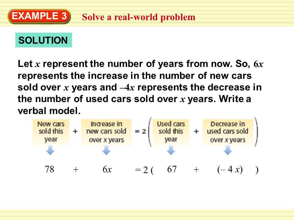 EXAMPLE 3 Solve a real-world problem. SOLUTION.
