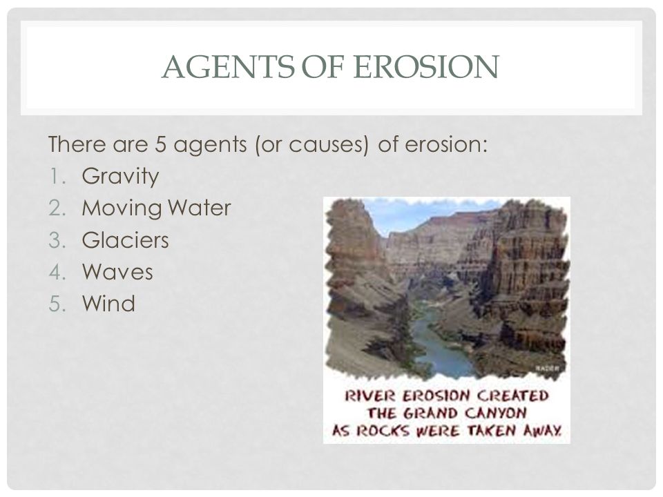 Agents Of Erosion April 6 Ppt Video Online Download