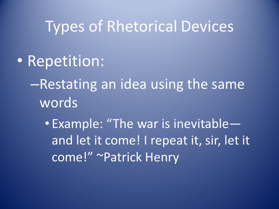 Types of Rhetorical Devices