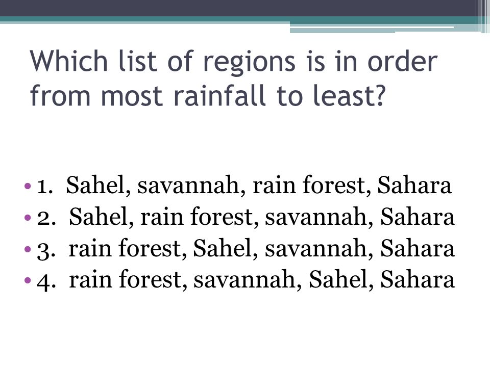 Which list of regions is in order from most rainfall to least