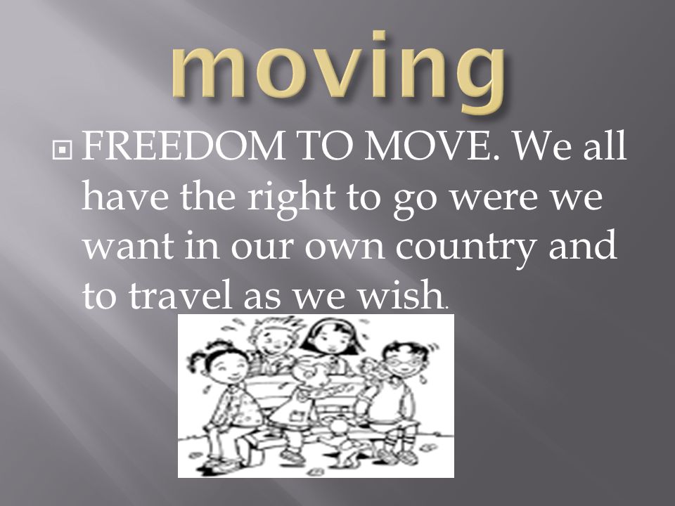 moving FREEDOM TO MOVE.