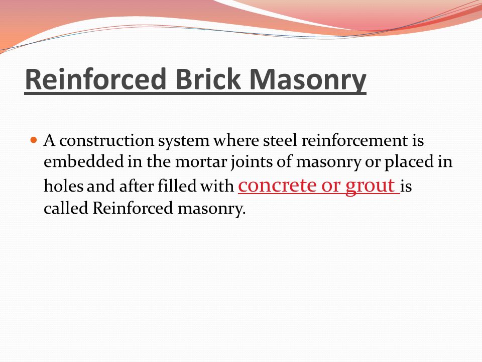 Reinforced Brick Masonry