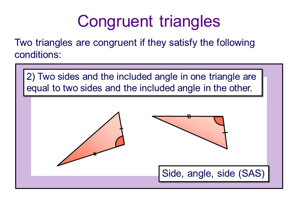 Congruence If Shapes Are Identical In Shape And Size Then We Say They Are Congruent Congruent Shapes Can Be Mapped Onto Each Other Using Translations Ppt Download