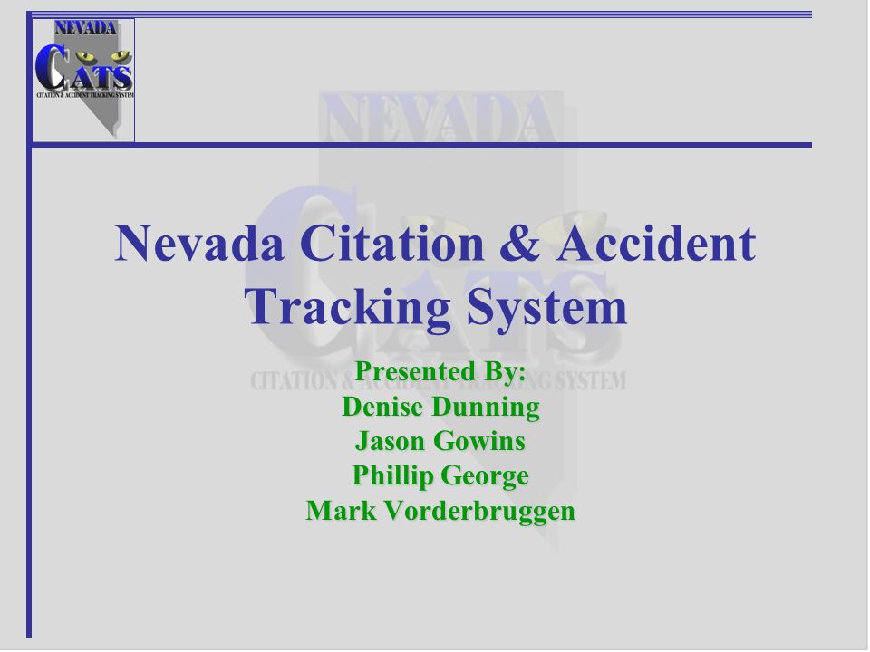 Nevada Citation Accident Tracking System Ppt Download