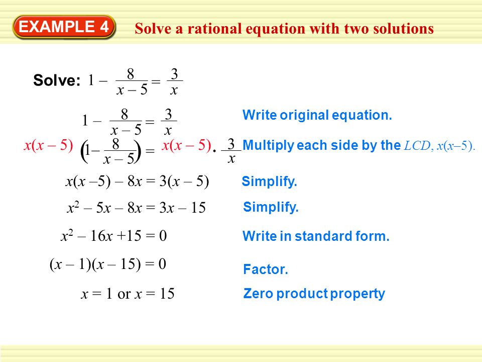 ( ) EXAMPLE 4 Solve a rational equation with two solutions 1 – 8 x – 5