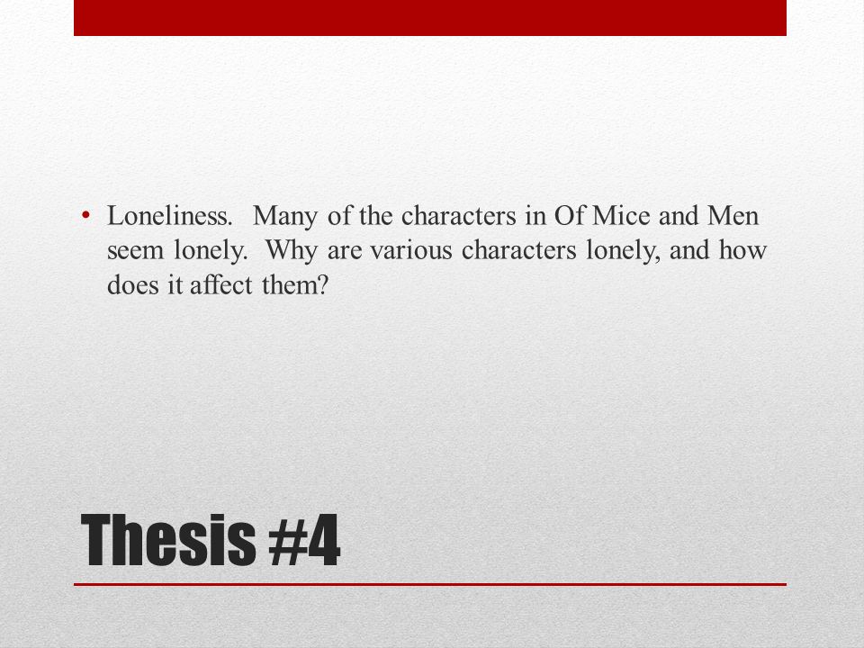 Of Mice and Men Thesis Statements. - ppt video online download