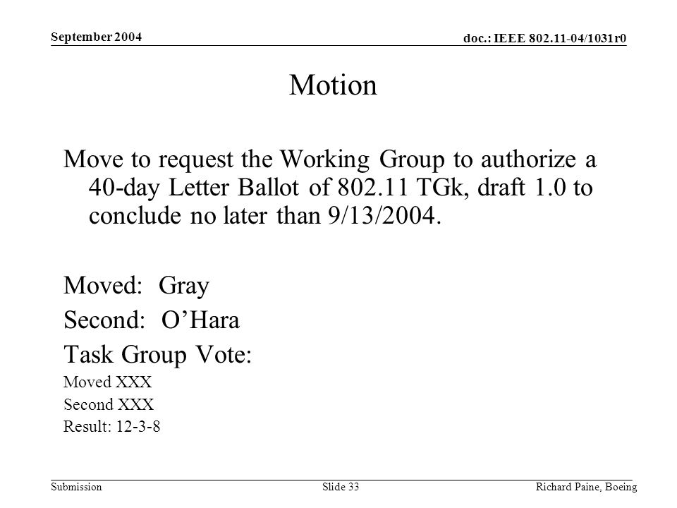 August 2002 doc.: IEEE /506r0. September Motion.