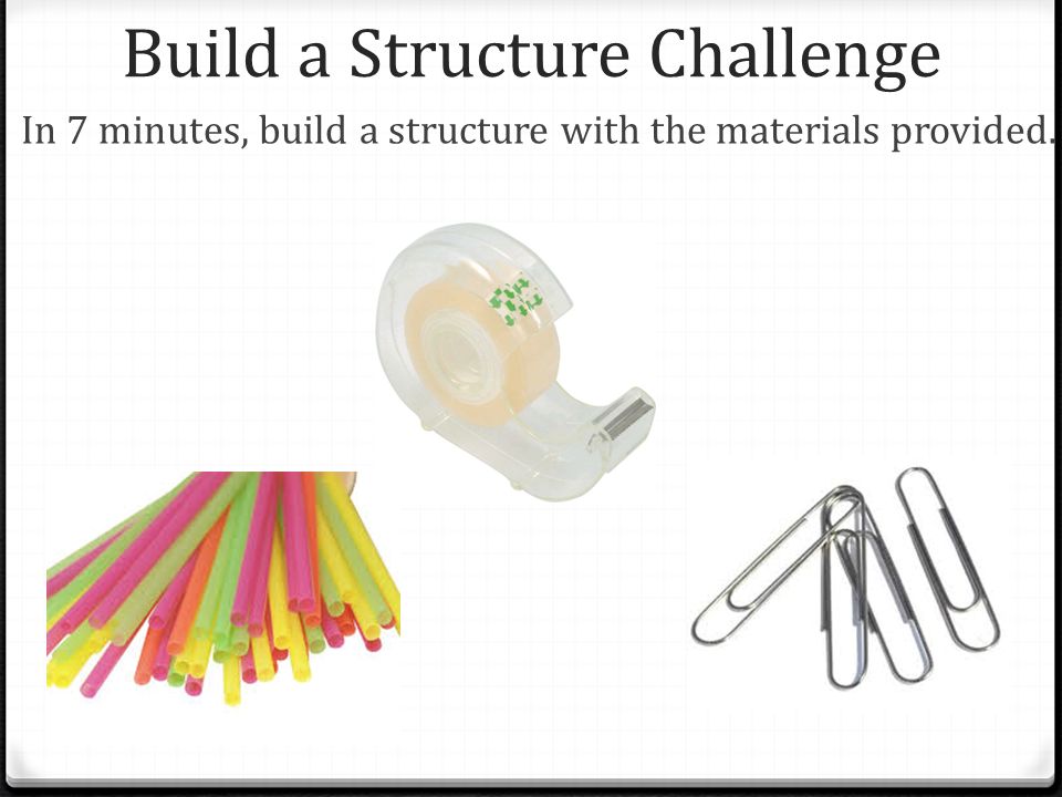 Build a Structure Challenge