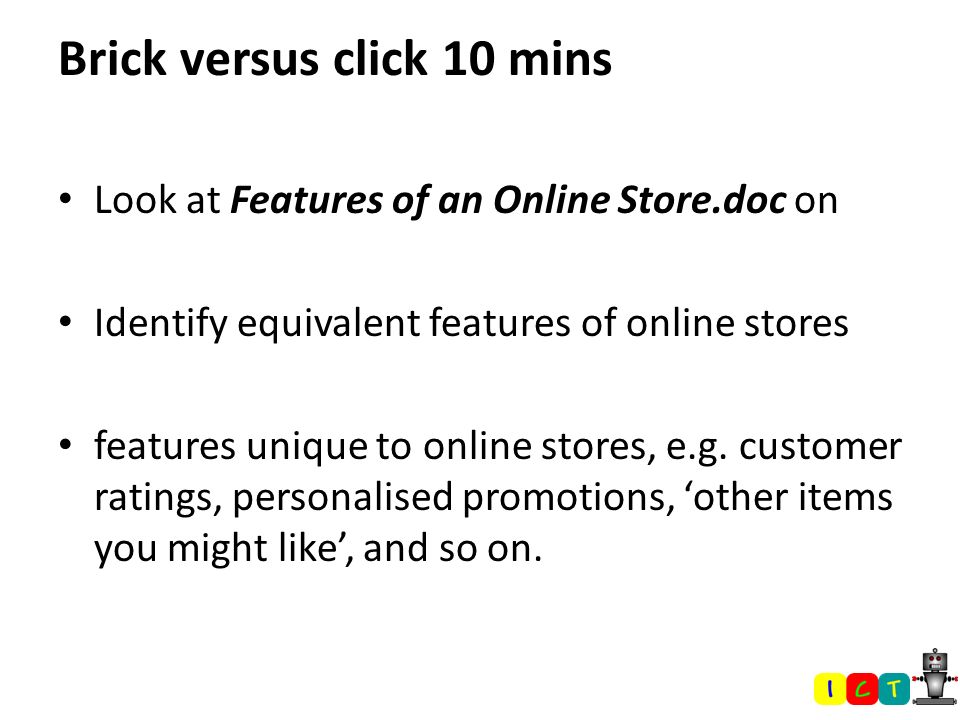 Brick versus click 10 mins