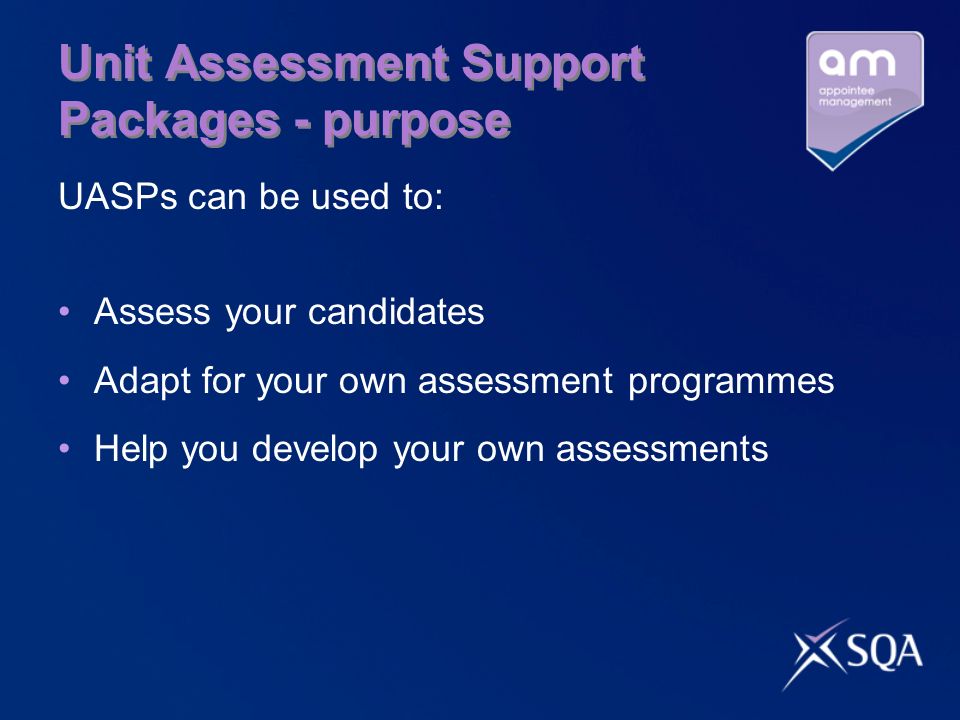 Unit Assessment Support Packages - purpose