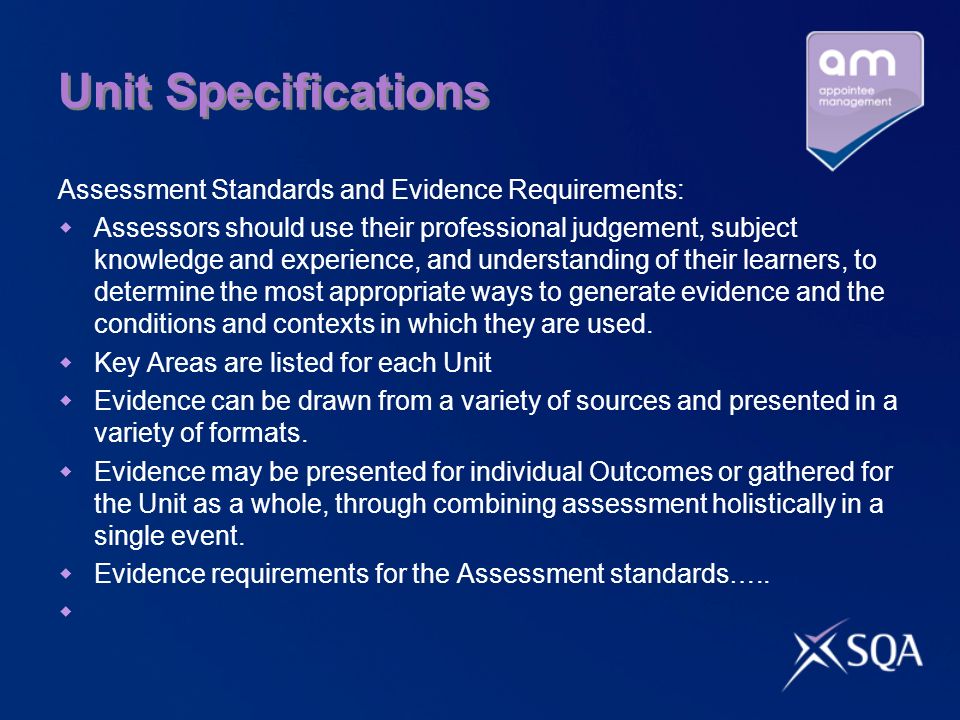 Unit Specifications Assessment Standards and Evidence Requirements: