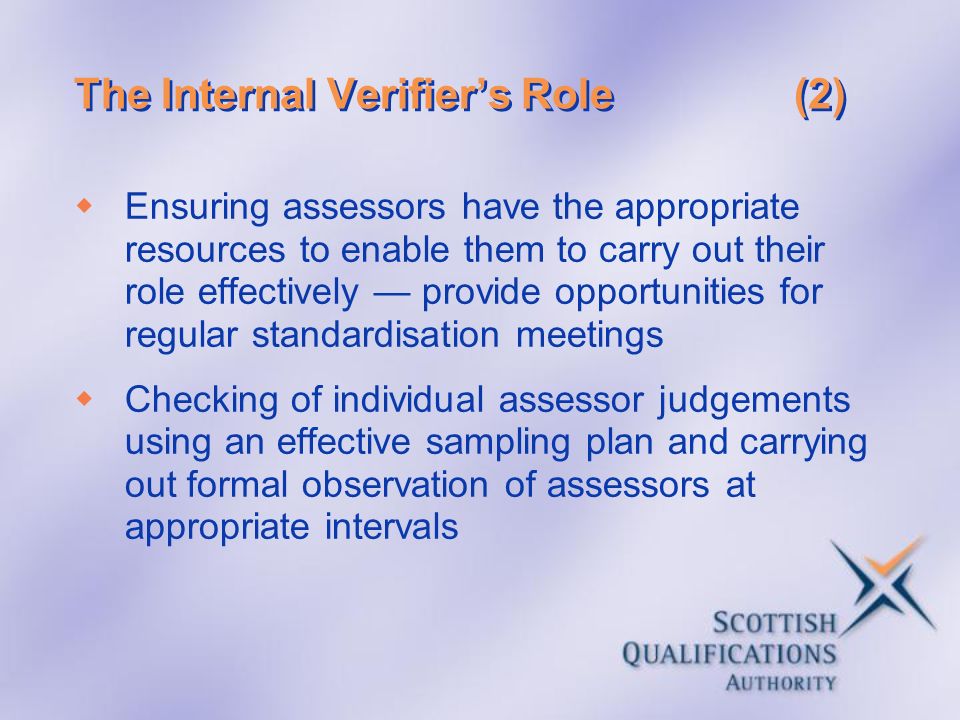 The Internal Verifier’s Role (2)