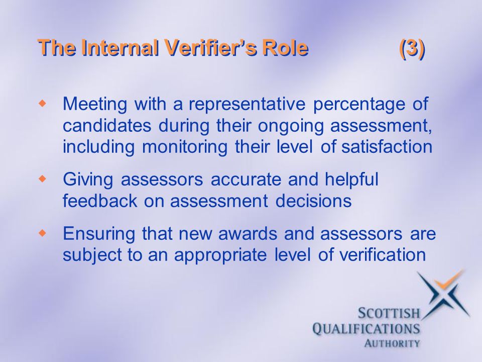 The Internal Verifier’s Role (3)