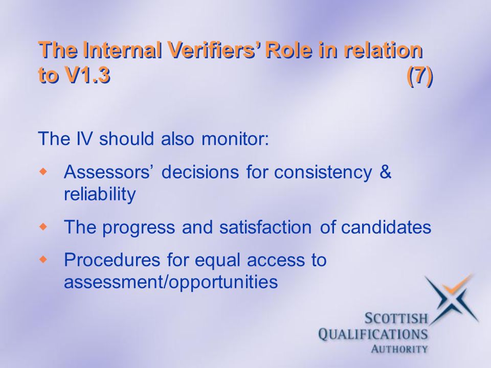 The Internal Verifiers’ Role in relation to V1.3 (7)
