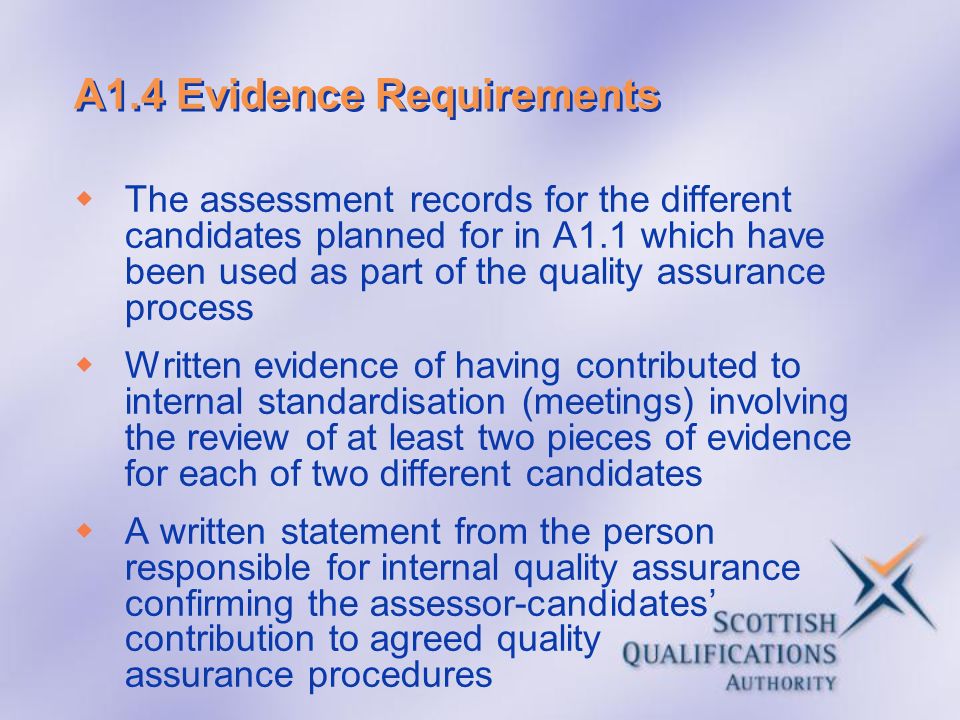 A1.4 Evidence Requirements