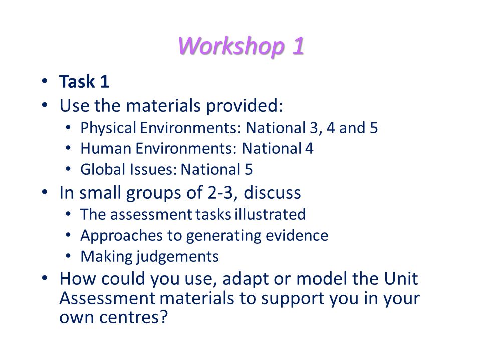Workshop 1 Task 1 Use the materials provided:
