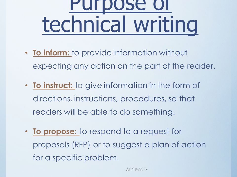 what are the four main purposes of technical writing