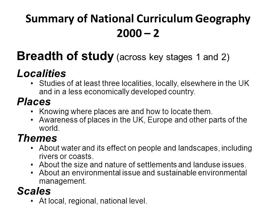 Summary of National Curriculum Geography 2000 – 2