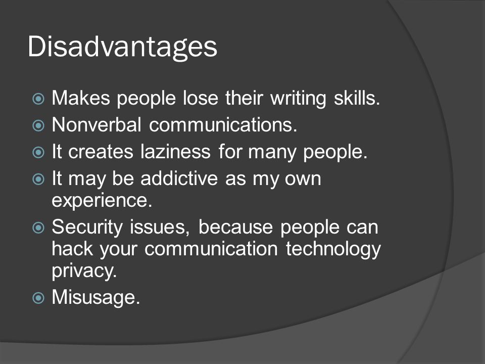 disadvantages of communication technology