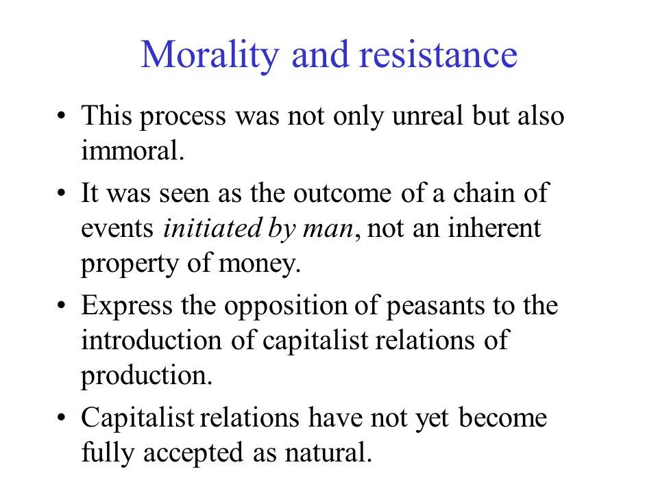 Morality and resistance