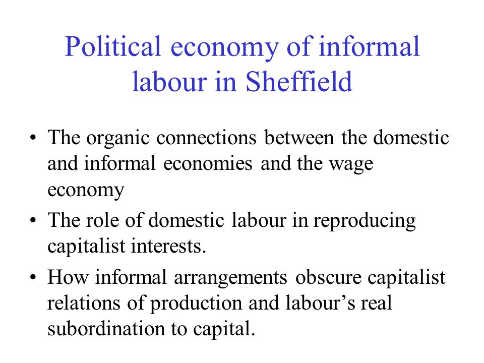 Political economy of informal labour in Sheffield