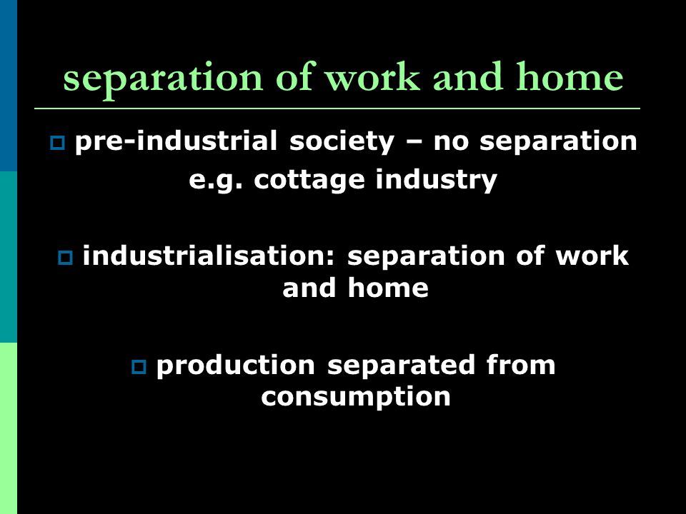 separation of work and home