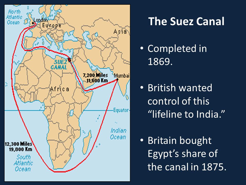 The Suez Canal Completed in 1869.