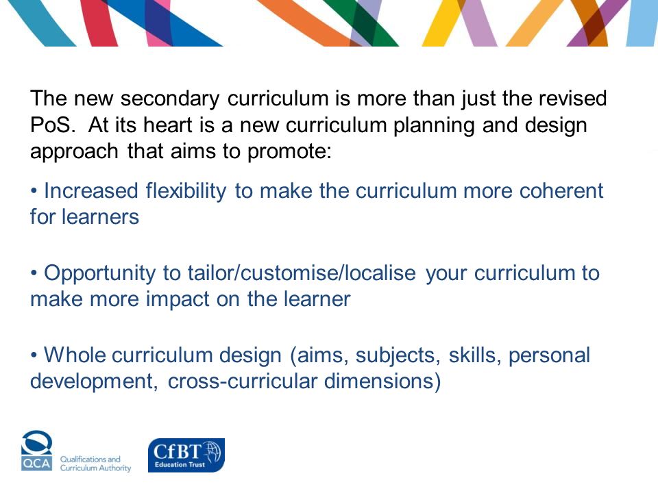 The new secondary curriculum is more than just the revised PoS