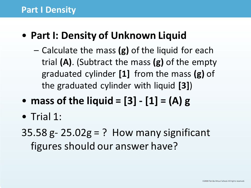 what is the density of the unknown liquid