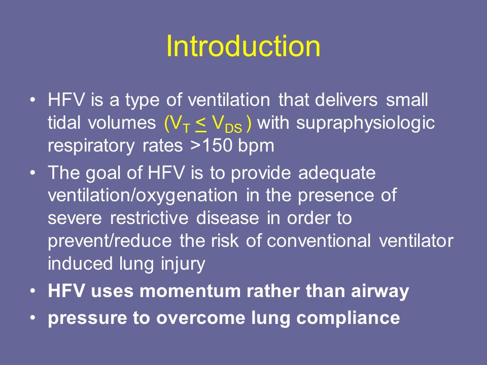 Introduction to High Frequency Ventilation - ppt download