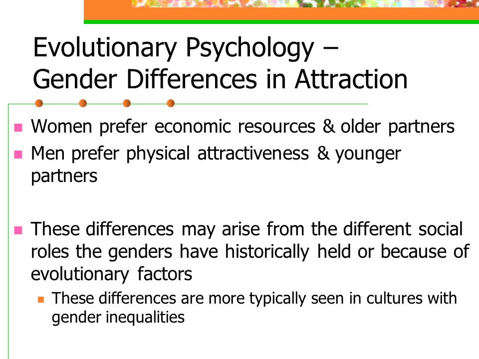 Evolutionary Psychology – Gender Differences in Attraction
