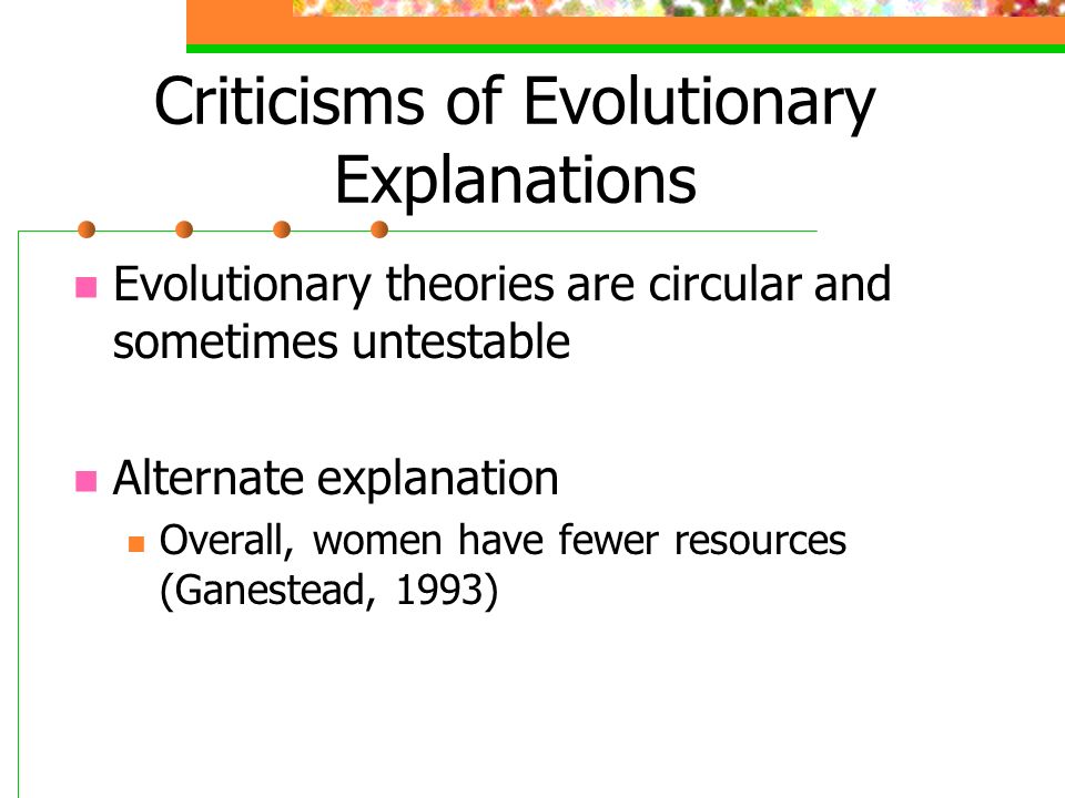 Criticisms of Evolutionary Explanations