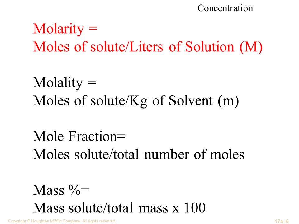 Moles of solute/Liters of Solution (M) Molality =