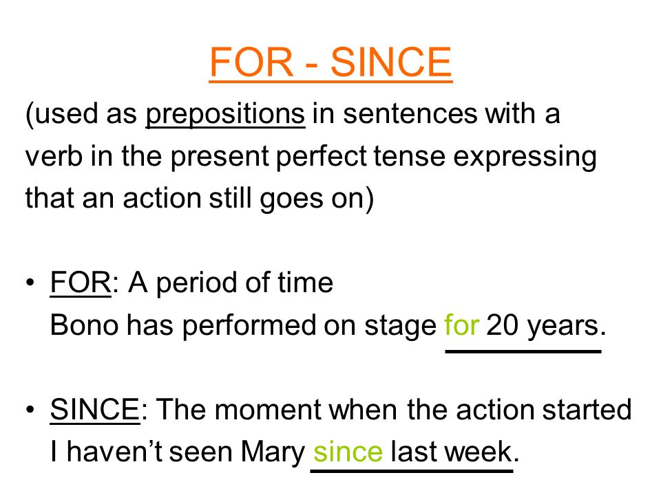 Make sentences using present perfect continuous. Since for present perfect. For маркер present perfect. For или since present perfect. Present perfect since for правило.