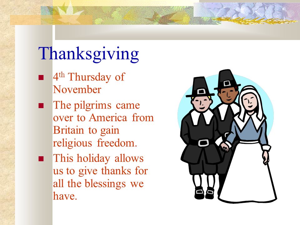 Thanksgiving 4th Thursday of November