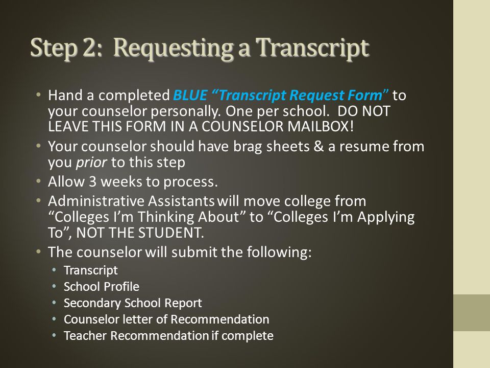 Step 2: Requesting a Transcript